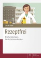 undefined, Rezeptfrei - Beratungskompass für die Selbstmedikation