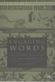 Engaging Words: The Culture of Reading in the Later Middle Ages