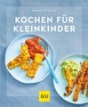 undefined, Kochen für Kleinkinder