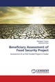 Beneficiary Assessment of Food Security Project