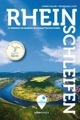 Rheinschleifen - Offizieller Wanderführer. 21 neue Premium-Rundwege an Rheinsteig und Rheinburgenweg