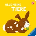 RAVENSBURGER BUCHVERLAG, Alle meine Tiere