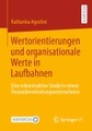 undefined, Wertorientierungen und organisationale Werte in Laufbahnen