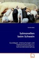 undefined, Salmonellen beim Schwein