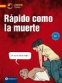 undefined, Rápido como la muerte