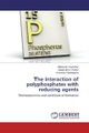 undefined, he interaction of polyphosphates with reducing agents