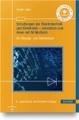Schaltungen der Elektrotechnik und Elektronik - verstehen und lösen mit NI Multisim