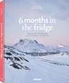 teNeues Media, 6 Months in the Fridge