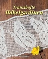 undefined, Traumhafte Häkelgardinen