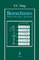 Biomechanics: Motion, Flow, Stress and Growth