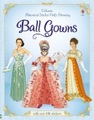 Usborne Historical Sticker Dolly Dressing Ball Gowns