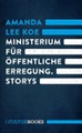 Ministerium für öffentliche Erregung