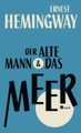 Der alte Mann und das Meer