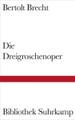 Die Dreigroschenoper