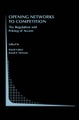Opening Networks to Competition: The Regulation and Pricing of Access