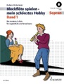 Schott & Co, Blockflöte spielen - mein schönstes Hobby