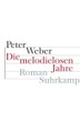 Die melodielosen Jahre