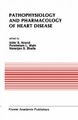 Springer, Berlin, Pathophysiology and Pharmacology of Heart Disease: Proceedings of the symposium held by the Indian s