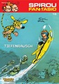 Spirou + Fantasio - Tiefenrausch