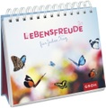 Lebensfreude für jeden Tag (Klassische Version)