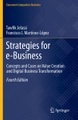 Strategies for e-Business: Concepts and Cases on Value Creation and Digital Business Transformation