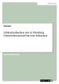 Lebkuchenbacken wie in Nürnberg. Unterrichtsentwurf für eine Exkursion
