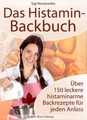 undefined, Das Histamin-Backbuch