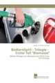 BioKernSprit - Trilogie - Erster Teil 