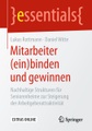 undefined, Mitarbeiter (ein)binden und gewinnen