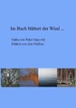 Im Buch blättert der Wind ...