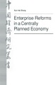 Springer Palgrave Macmillan,Palgrave Macmillan UK,Macmillan Education, Enterprise Reforms in a Centrally Planned Economy: The Case of the Chinese Bicycle Industry