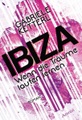 Wenn die Träume laufen lernen: IBIZA
