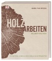 Holzarbeiten selber machen