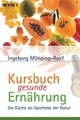 Kursbuch gesunde Ernährung