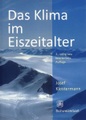 undefined, Das Klima im Eiszeitalter