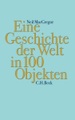 undefined, Eine Geschichte der Welt in 100 Objekten