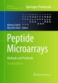 Springer Berlin,Springer New York,Humana Press, Peptide Microarrays: Methods and Protocols
