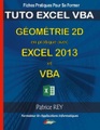 Books on Demand, Géometrie 2d en pratique avec excel 2013 et vba
