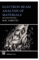 Electron Beam Analysis of Materials