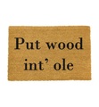 Artsy - Fussmatte Put Wood in Tol - 60 x 40 cm