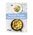 undefined, Heilende Rezepte bei PCO-Syndrom